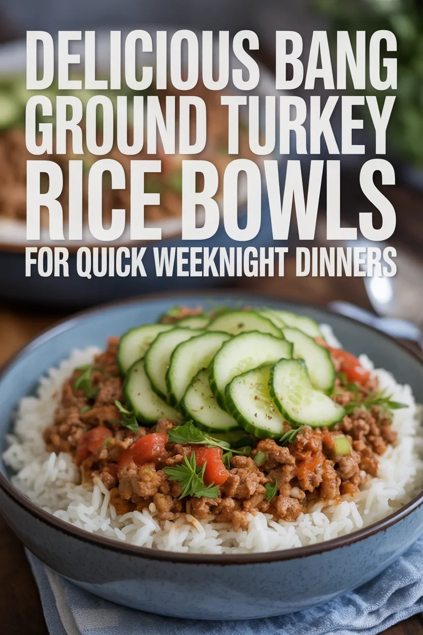 Bang Ground Turkey Rice Bowls